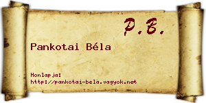 Pankotai Béla névjegykártya